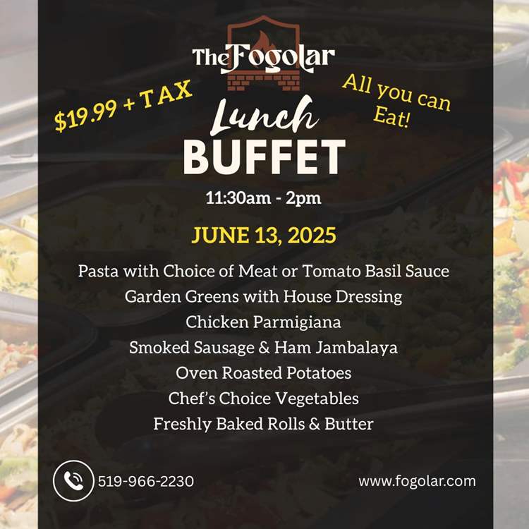 Fogolar Furlan Friday, June 13, 2025 Buffet Menu