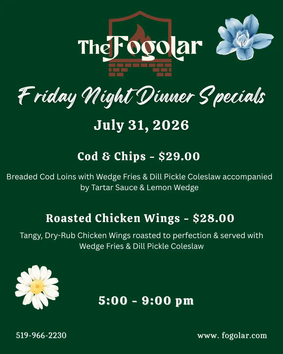 Fogolar Furlan Friday, July 31, 2026 Dinner Specials