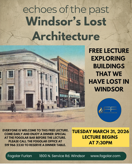 FREE LECTURE:  WINDSOR'S LOST ARCHITECTURE - ECHOES OF THE PAST